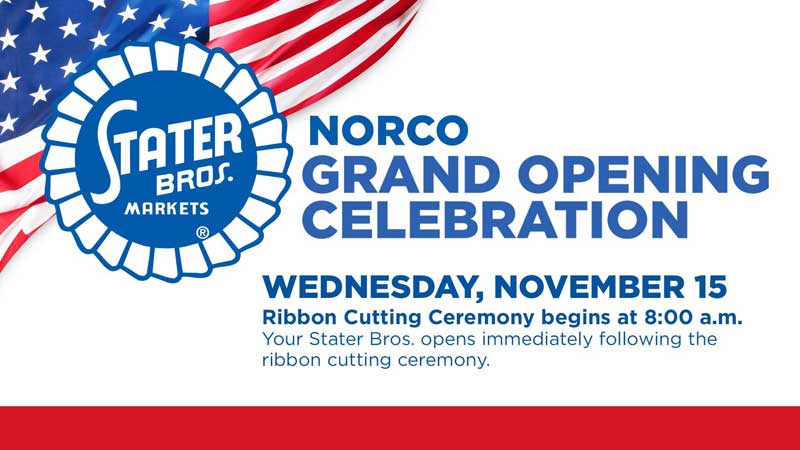 Stater Bros. Norco opening