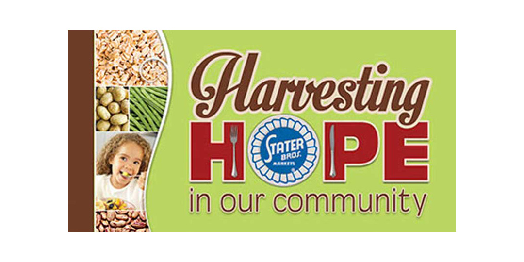 Stater Bros.' Harvesting Hope campaign