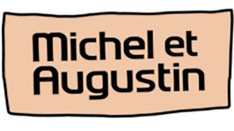 Michel et Augustin