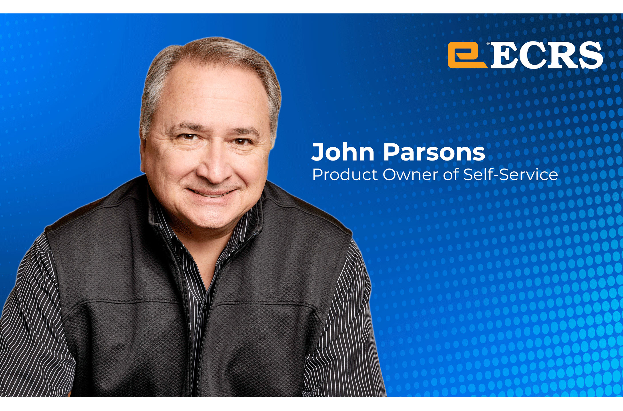 ECRS Appoints Parsons As Product Owner Of Self-Service