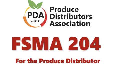 Produce Distributors Association FSMA 204 webinar