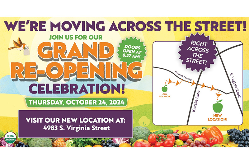 Natural Grocers is holding a grand reopening for a relocated store in Reno, Nevada.