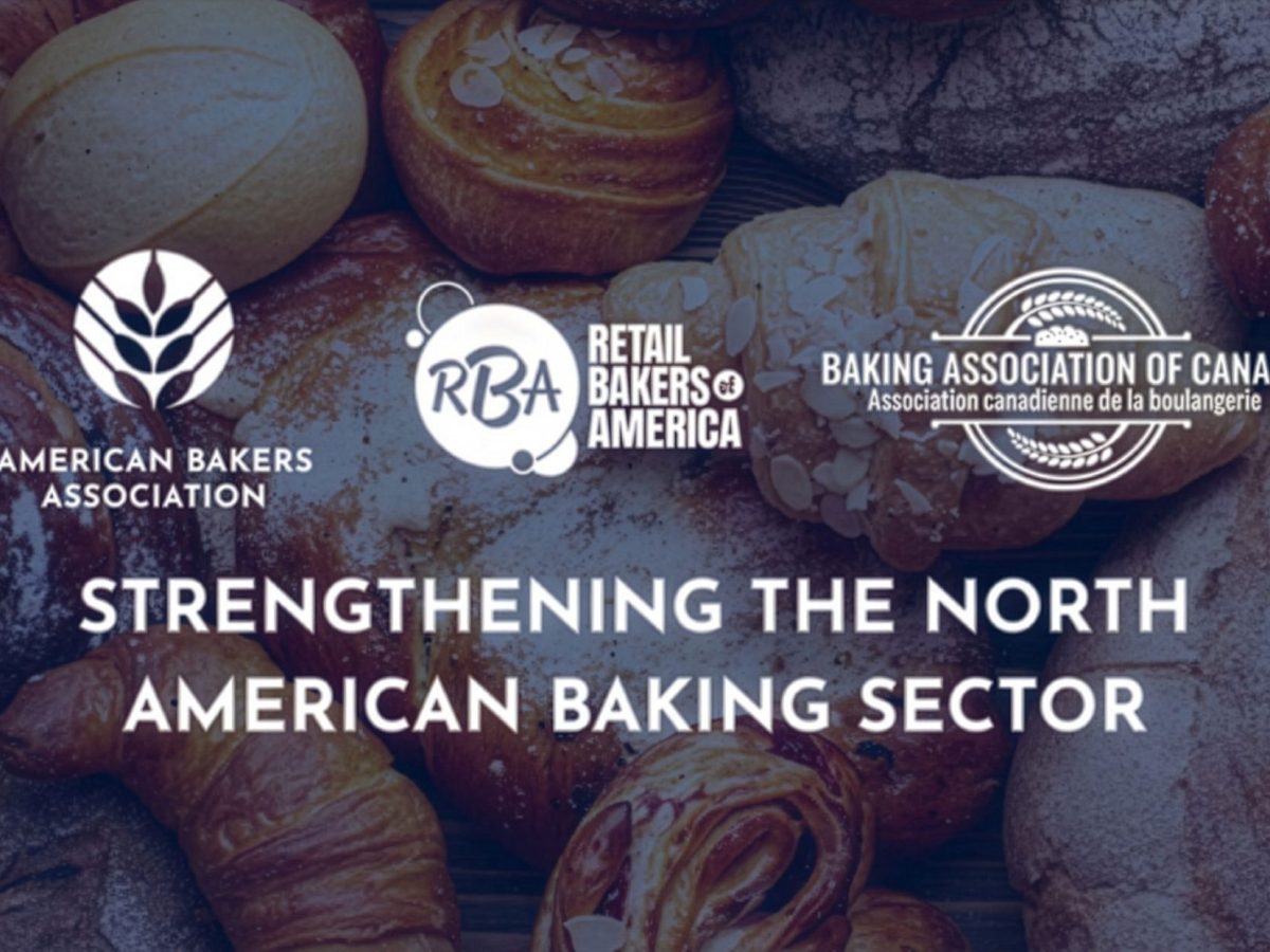 ABA, Retail Bakers Of America, Baking Association Of Canada Announce Strategic Partnership