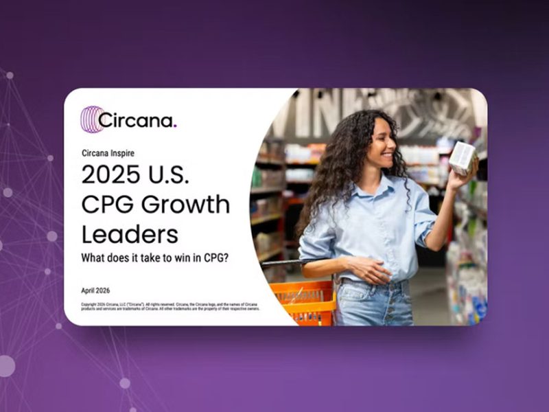 Circana Names 2025 U.S. CPG Growth Leaders