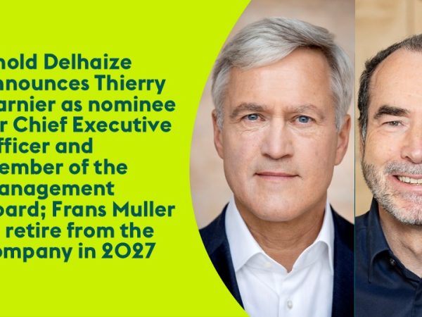 Ahold Delhaize Names Garnier As CEO Nominee, Muller To Retire In 2027
